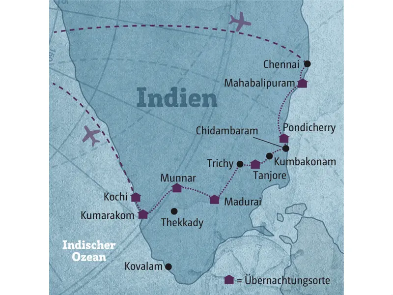Unsere Reiseroute durch Südindien startet in Chennai und führt über Mahabalipuram, Pondicherry, Tanjore, Madurai, Munnar und Kumarakom nach Kochi.